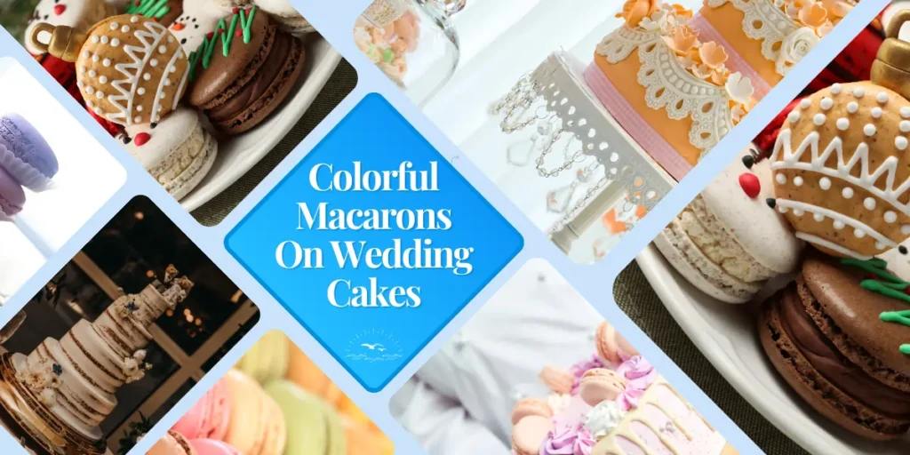 Colorful Macarons On Wedding Cakes