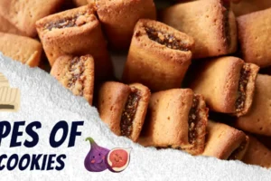 types of Fig Cookies